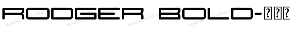 Rodger Bold字体转换